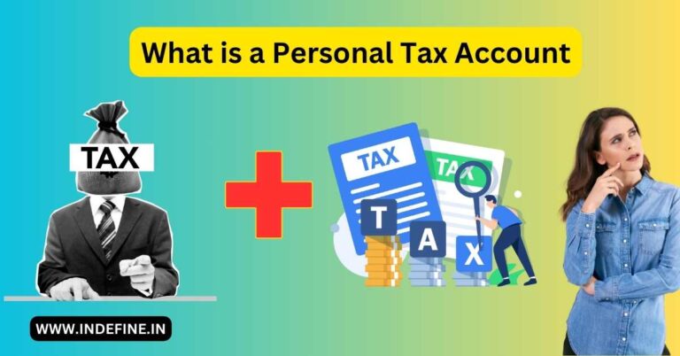 What is a Personal Tax Account