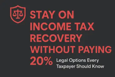 How to Stay on Income Tax Recovery Without Paying 20% – Legal Options Every Taxpayer Should Know