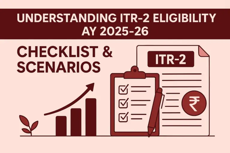 ITR-2 Eligibility AY 2025-26