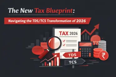 The New TDS/TCS Framework Under the Income Tax Act, 2025