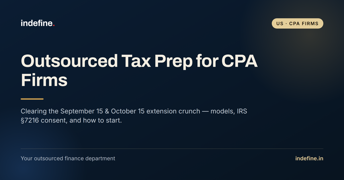 Outsourced Tax Preparation for CPA Firms: Clearing the Extension-Season Crunch
