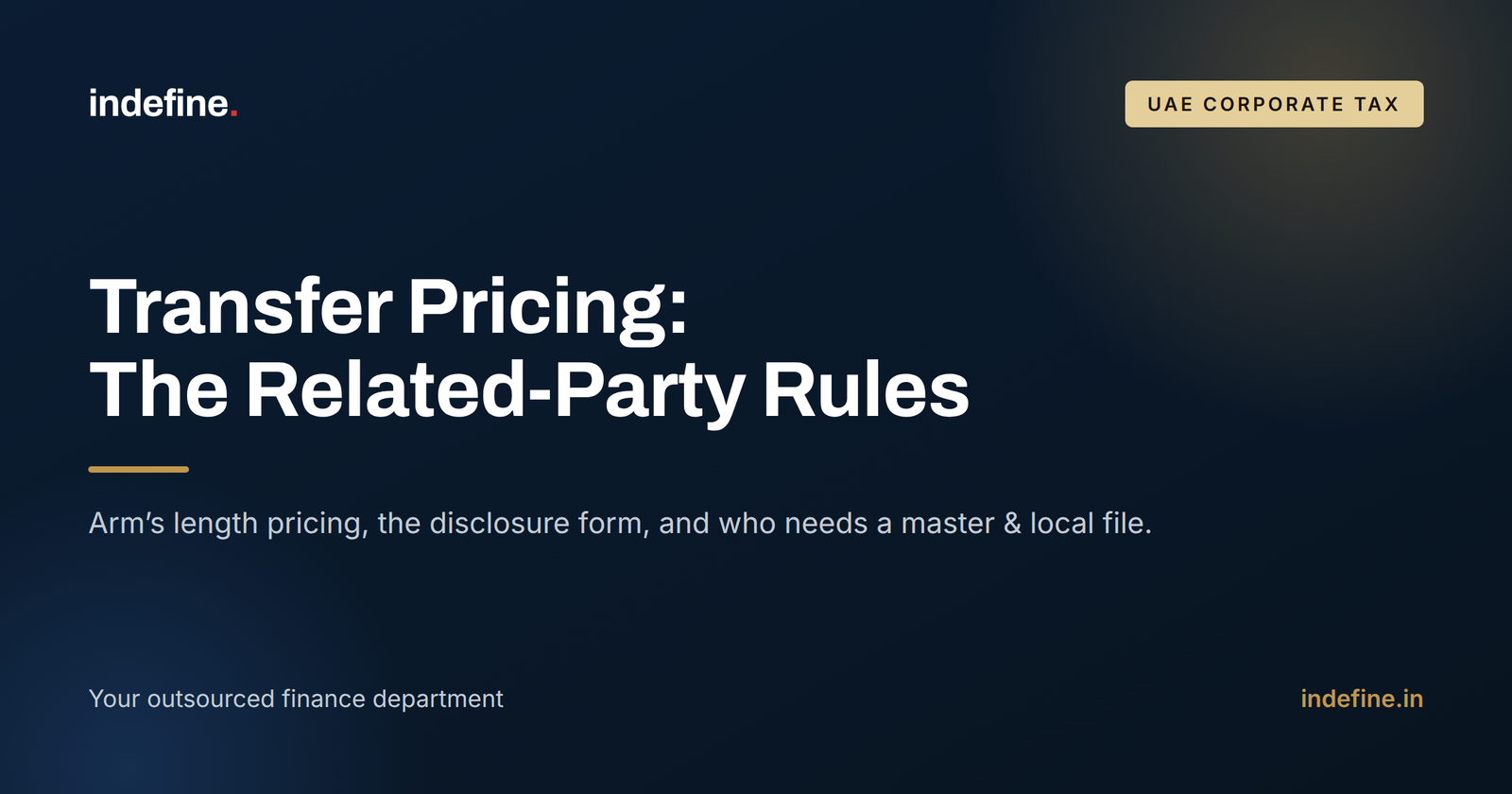 UAE Corporate Tax Transfer Pricing: What Related-Party Groups Must Document