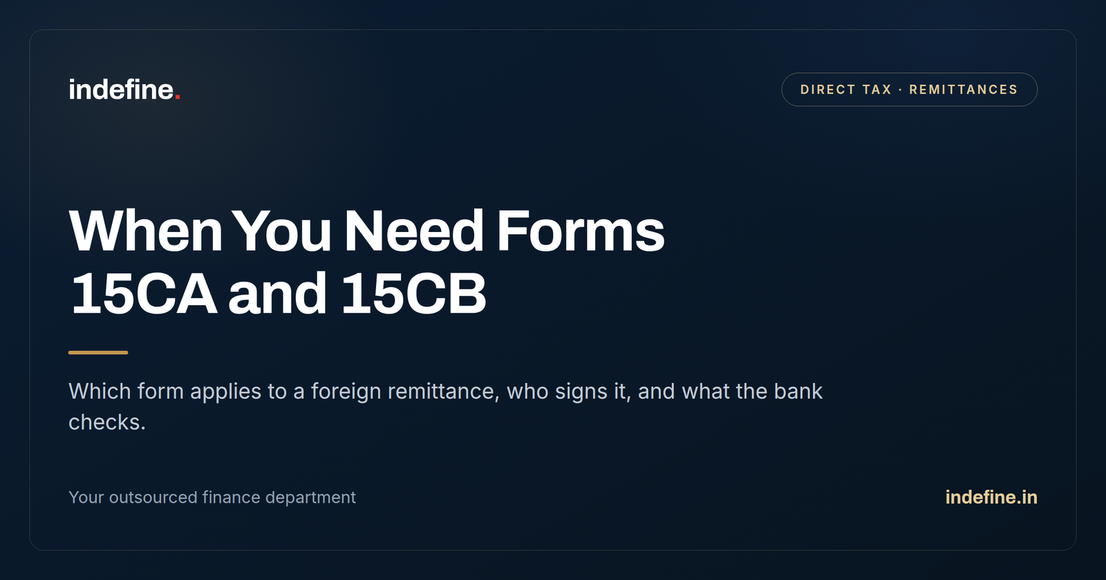 What are forms 15CA & 15CB? Your Complete Business Guide to Foreign Remittance Compliance