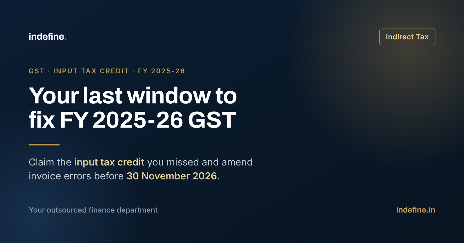Claim Input Tax Credit for FY 2025-26 Before It Locks: The 30 November Window