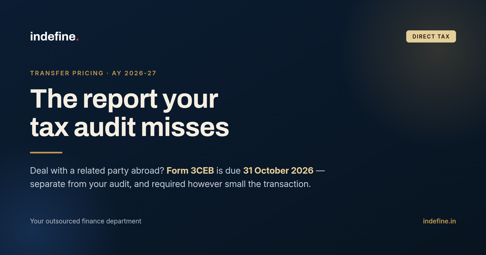 Form 3CEB Due Date for AY 2026-27: The Transfer Pricing Report That Comes Before Your Return
