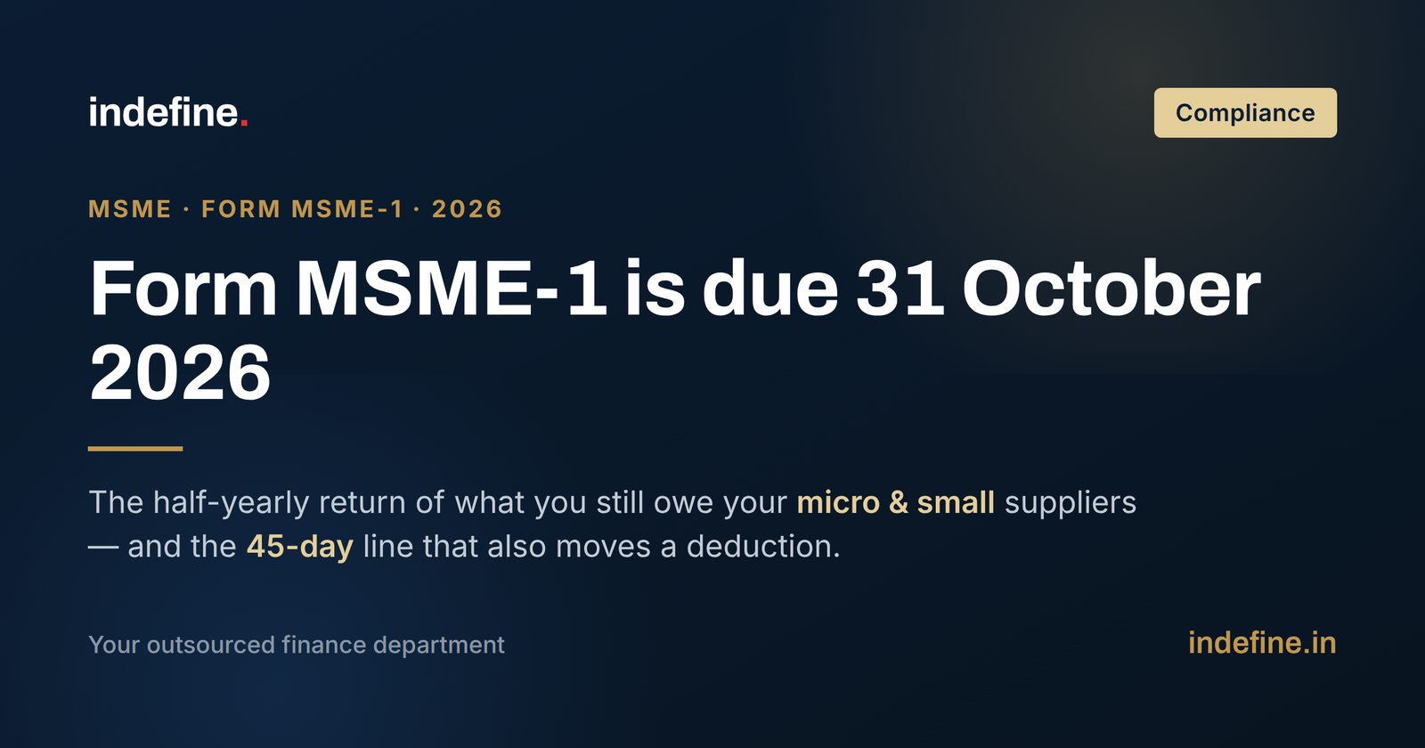 MSME Form 1 Half-Yearly Return Due Date: The 31 October 2026 Filing Behind Your MSME Payments