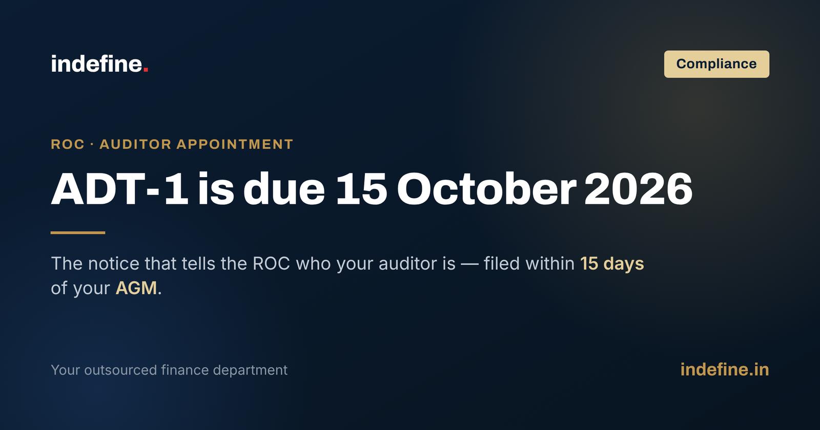 ADT-1 Due Date for FY 2025-26: The AGM Filing That Tells the ROC Who Your Auditor Is