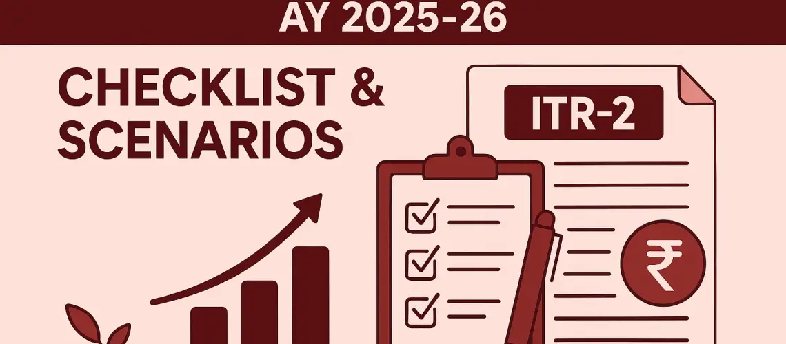 ITR-2 Eligibility AY 2025-26